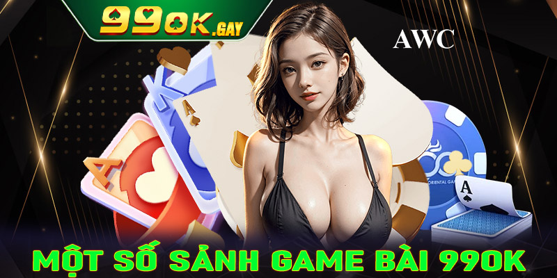 Điểm danh 4 sảnh cá cược game bài 99ok được yêu thích nhất hiện nay